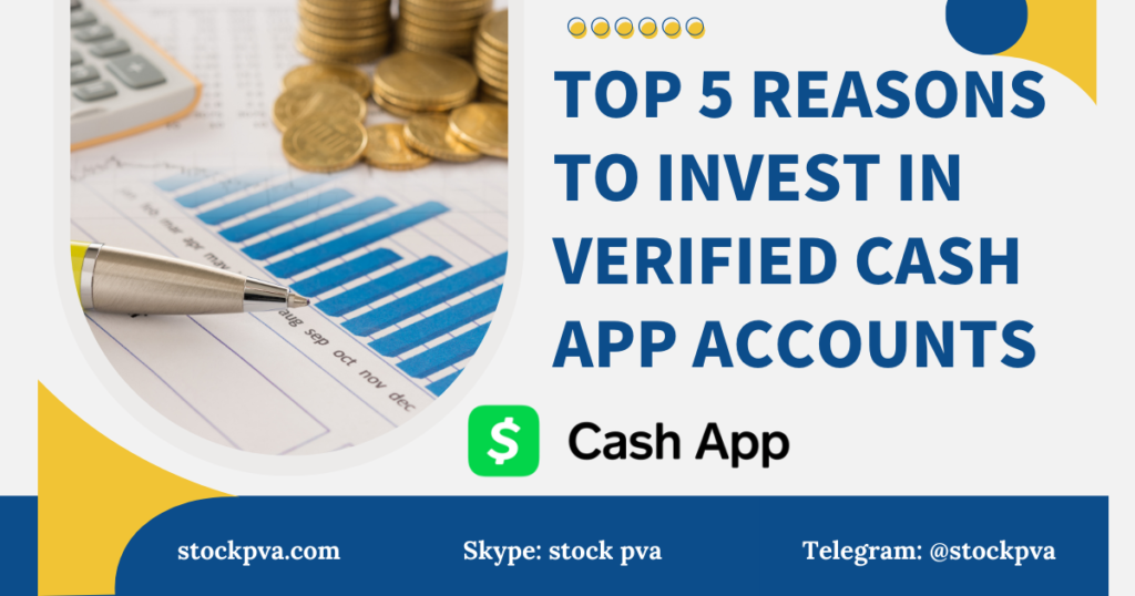 Invest in Verified Cash App Accounts